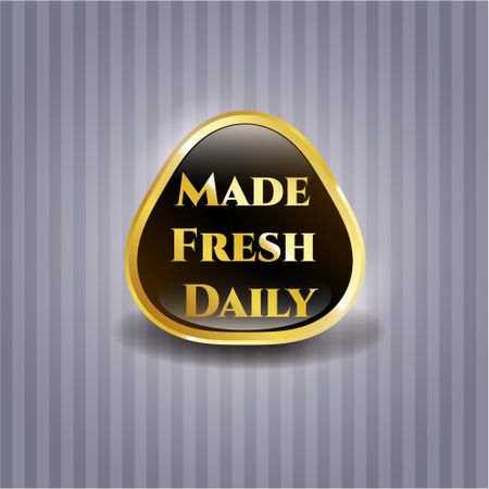 Made fresh daily gold shiny emblem