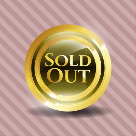 Sold out gold shiny emblem