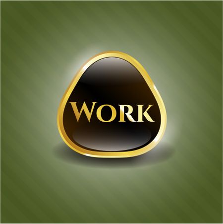 Work gold shiny badge with green background