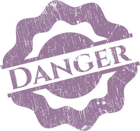 Danger rubber stamp