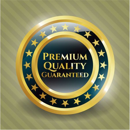 Premium quality guranteed gold shiny badge