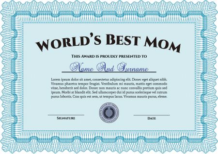 World's Best Mom Award Template. Border, frame.With great quality guilloche pattern. Superior design.