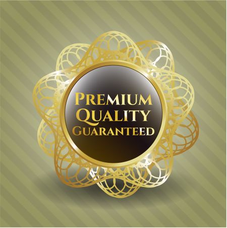 Premium Quality Guaranteed gold shiny badge