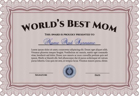 Best Mother Award Template. Vector illustration.Nice design. With great quality guilloche pattern. 