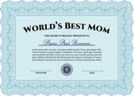 World's Best Mom Award Template. Detailed.With guilloche pattern. Complex design. 