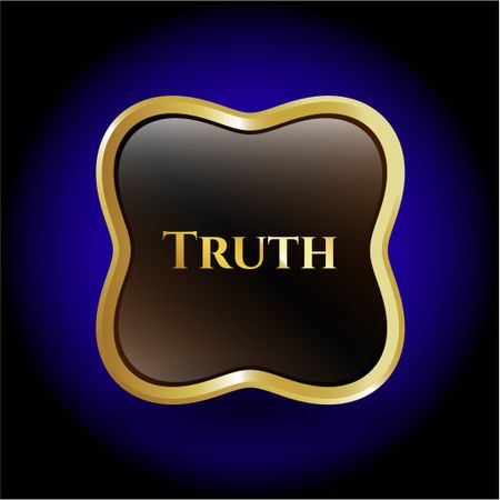 Truth gold shiny badge