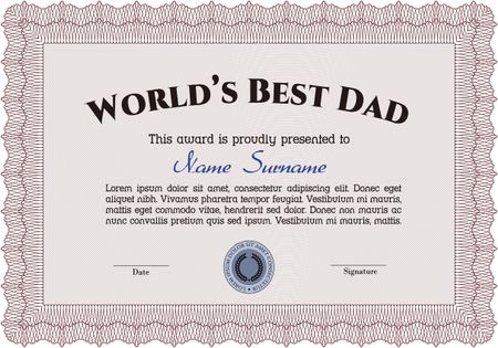 World's Best Dad Award Template. Vector illustration.Superior design. With complex background. 