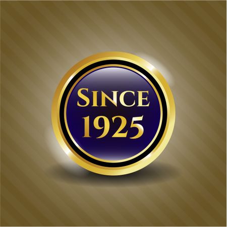 Since 1925 shiny badge