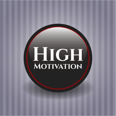 High Motivation black badge