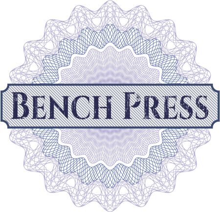 Bench Press rosette