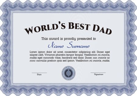 World's Best Father Award Template. Lovely design. Customizable, Easy to edit and change colors.With great quality guilloche pattern. 