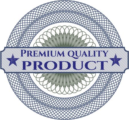 Premium Quality Product rosette