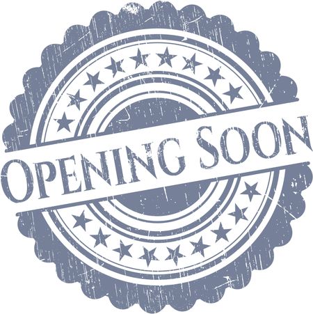 Opening Soon rubber grunge seal