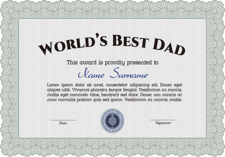 World's Best Dad Award. Detailed.Complex design. With great quality guilloche pattern.