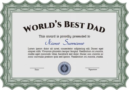 World's Best Dad Award Template. With great quality guilloche pattern. Cordial design. Detailed.