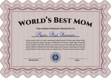Best Mother Award Template. With great quality guilloche pattern. Customizable, Easy to edit and change colors.Retro design. 