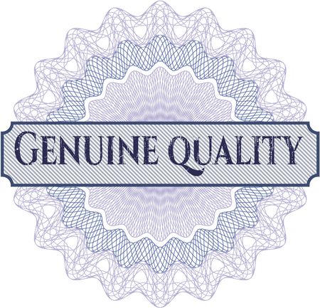 Genuine Quality rosette