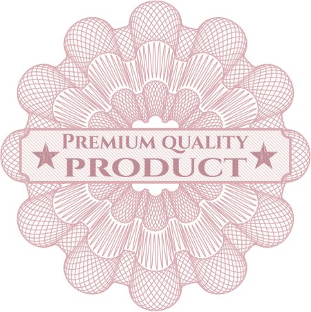 Premium Quality Product linear rosette