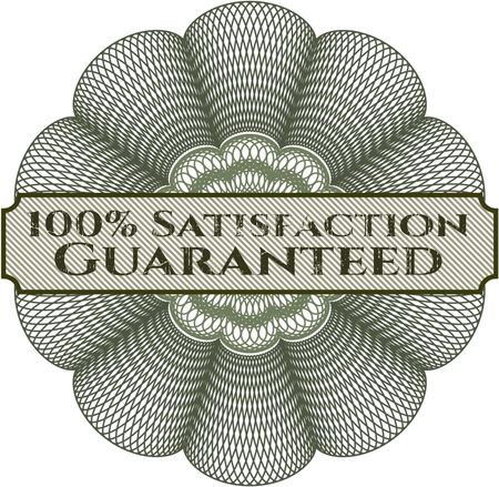 100% Satisfaction Guaranteed rosette