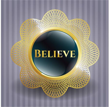 Believe gold shiny badge