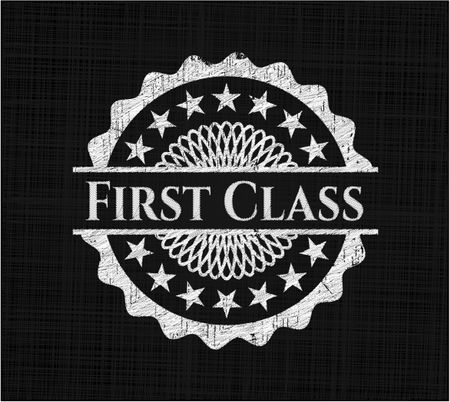 First Class chalkboard emblem written on a blackboard