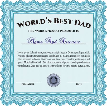 Award: Best dad in the world. Lovely design. Detailed.With background. 