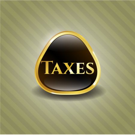 Taxes gold shiny badge