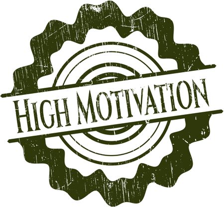 High Motivation rubber grunge stamp