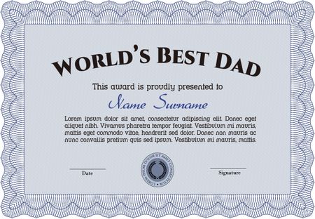 World's Best Dad Award Template. Customizable, Easy to edit and change colors.Complex background. Nice design.