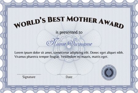 Award: Best Mom in the world. Sophisticated design. With guilloche pattern and background. Border, frame.
