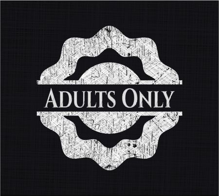 Adults Only written on a blackboard