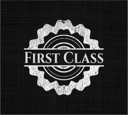 First Class chalkboard emblem written on a blackboard