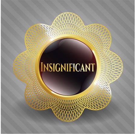 Insignificant gold badge