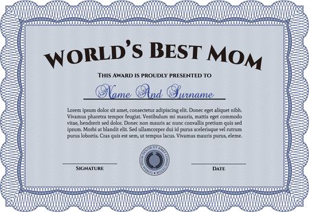 Best Mom Award Template. Sophisticated design. With great quality guilloche pattern. Customizable, Easy to edit and change colors.