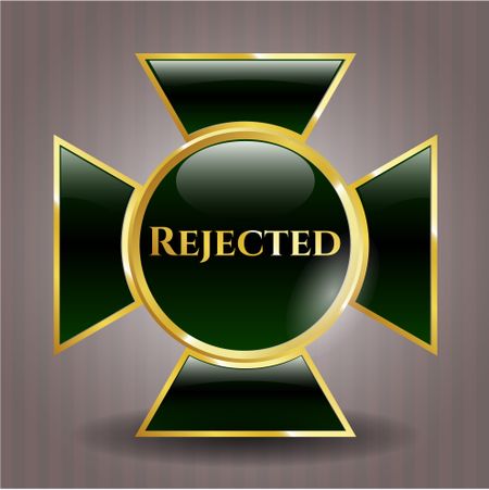Rejected gold shiny emblem