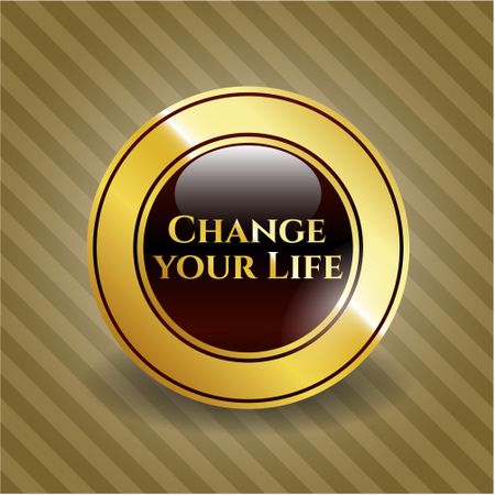 Change your Life gold shiny badge