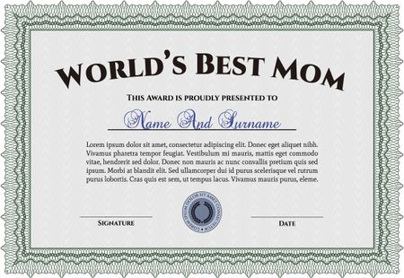 World's Best Mom Award Template. With great quality guilloche pattern. Detailed.Excellent design. 