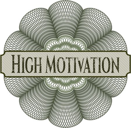 High Motivation abstract rosette