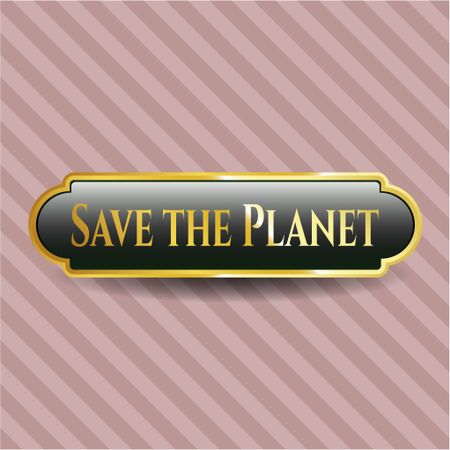 Save the Planet gold shiny emblem