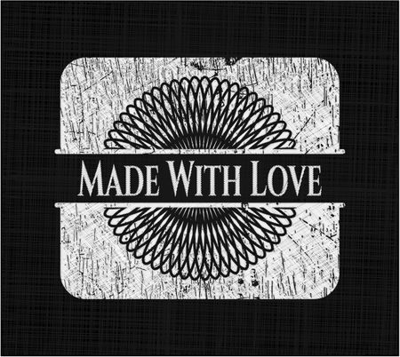 Made With Love on blackboard