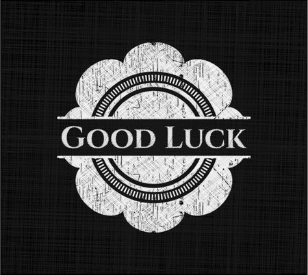 Good Luck written on a blackboard