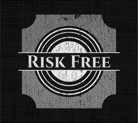 Risk Free written on a chalkboard