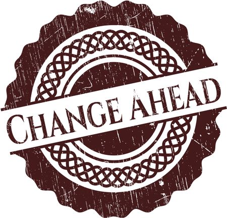 Change Ahead rubber stamp with grunge texture