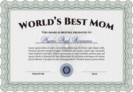 World's Best Mom Award. Detailed.Good design. With great quality guilloche pattern.