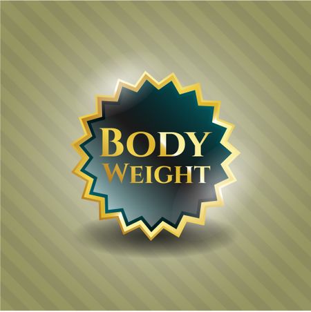 Body Weight gold emblem or badge