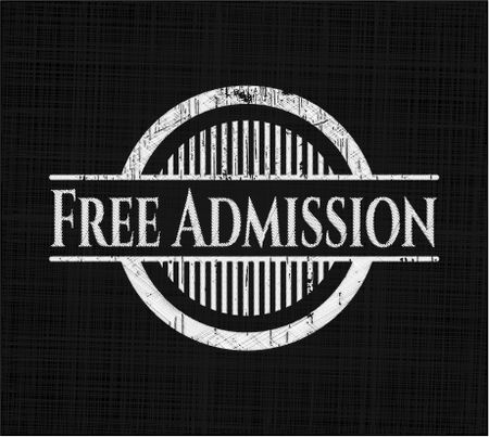 Free Admission chalkboard emblem on black board