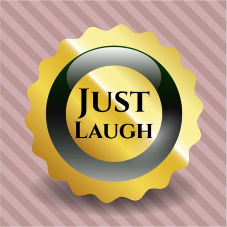 Just Laugh shiny badge