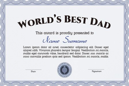 Award: Best dad in the world. Border, frame.Nice design. With complex linear background. 