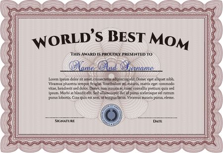 World's Best Mother Award Template. Lovely design. Border, frame.Complex background. 