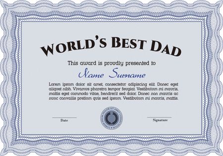 Award: Best dad in the world. Elegant design. Customizable, Easy to edit and change colors.With background.